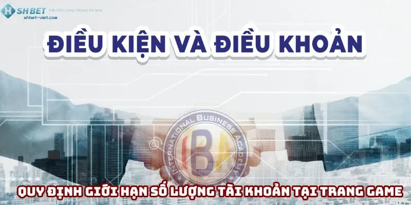 Nguyên tắc về số lượng tài khoản game