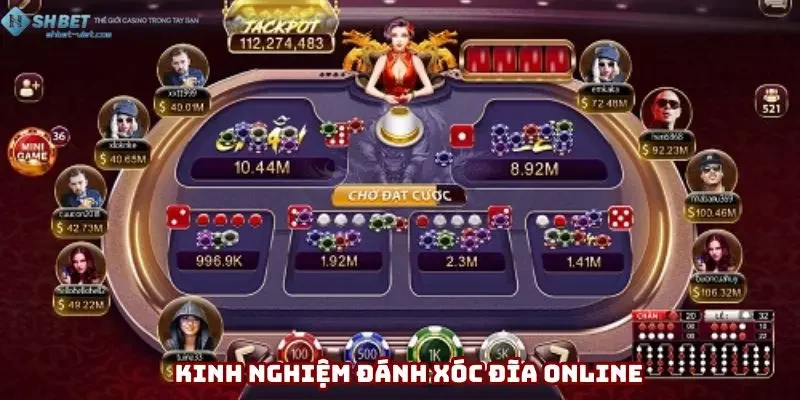 Kinh Nghiệm Đánh Xóc Đĩa Online - Chiến Thắng Ngay Hôm Nay